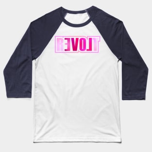 LOVE REVOLT Baseball T-Shirt